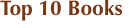 Top 10 Books